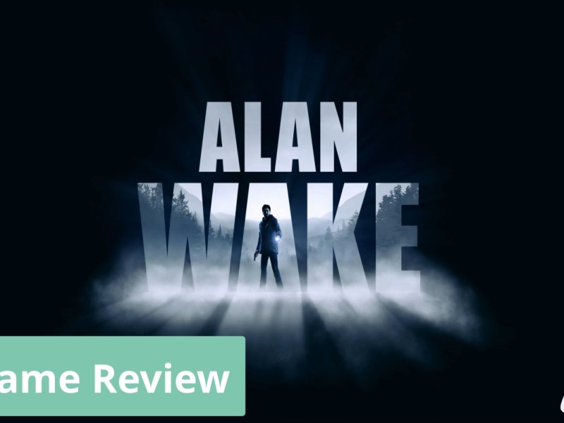Alan Wake Remastered Review&nbsp;(PC)